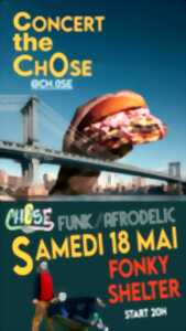 Concert : The Chose (Funk Afrodelic)