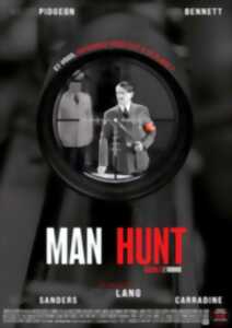 Cinéma - Chasse à l'homme (Man hunt)