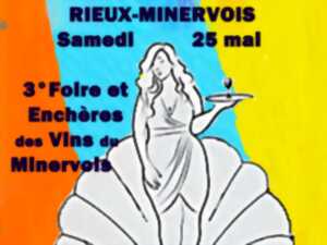 3ÈME FOIRE ET ENCHÈRES DES VINS DU MINERVOIS