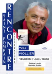 Rencontre avec l’écrivain Yves VIOLLIER