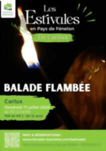 photo ETE CURIEUX : Balade Flambée à Carlux
