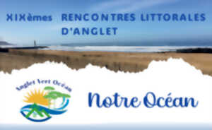 photo XXèmes Rencontres Littorales d'Anglet