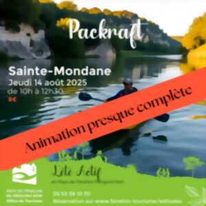 ÉTÉ ACTIF : Packraft à Sainte Mondane