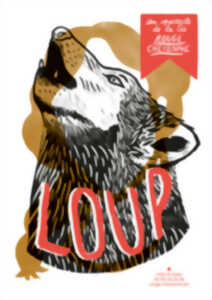 photo Spectacle : Loup, Cie Rouge Cheyenne
