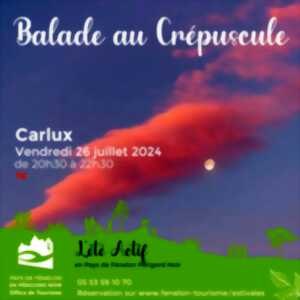 ÉTÉ ACTIF : Balade au crépuscule à Carlux