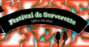 FESTIVAL DE SERVERETTE - SUR LE QUI VIVE