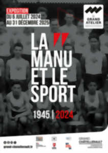 photo LA MANU ET LE SPORT 1945-2024