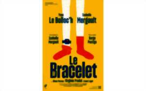 Spectacle: Le Bracelet