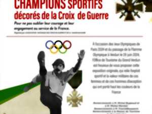 EXPOSITION CHAMPIONS SPORTIFS DÉCORÉS DE LA CROIX DE GUERRE