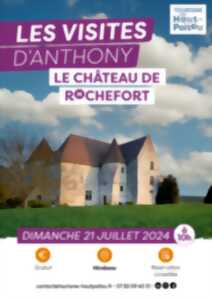 Les visites d'Anthony : le château de Rochefort
