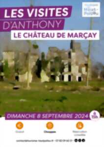 Les visites d'Anthony : le château de Marçay