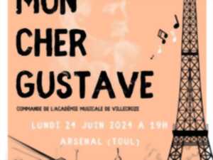 COMÉDIE MUSICALE 'MON CHER GUSTAVE'