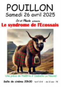 Théâtre : le syndrome de l'Écossais
