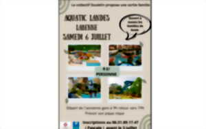 photo Sortie famille : aquatic Landes Labenne