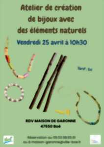 Atelier de création de bijoux avec des éléments de la nature