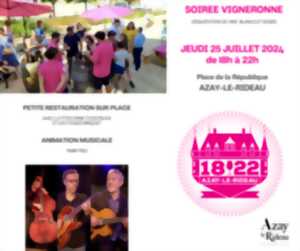 photo Soirée Vigneronne : les 18-22 d'Azay-le-Rideau