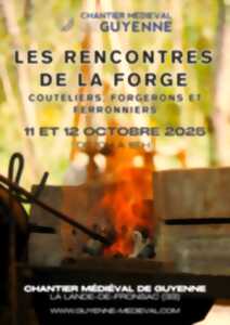 photo Chantier Médiéval de Guyenne - Les Rencontres de la Forge