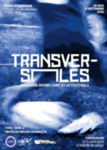 Expo | Transversales, les liens entre l'art et le football