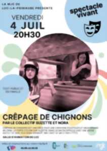 photo SPECTACLE : Crêpage de chignons