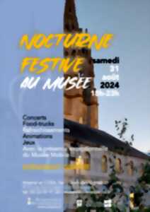 NOCTURNE FESTIVE AU MUSEE