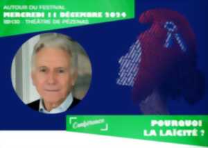 CONFÉRENCE - POURQUOI LA LAÏCITÉ ?