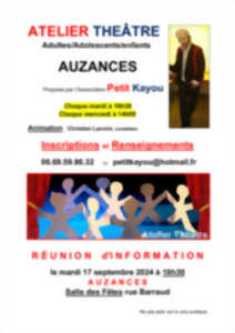 photo Petit K@you Atelier Théâtre Auzances : Réunion d'information
