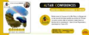 photo Conférence Altaïr - La Géorgie