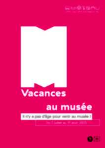 Vacances au musée - Château comtal/Musée de Boulogne-sur-Mer