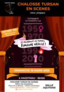 Théâtre Chalosse Tursan en Scènes : Et pendant ce temps, Simone veille !
