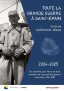 photo Conférence-débat : Toute la Grande Guerre à Saint-Épain - L'année 1915