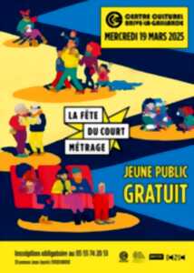 Fête du Court Métrage (Centre culturel)