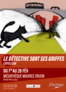 Le détective sort ses griffes – Exposition