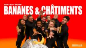 Banana Impro présente Bananes et Châtiments