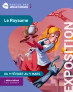 photo Exposition  Le Royaume