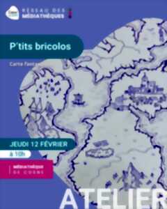 photo Atelier P’tits bricolos « Carte fantastique »