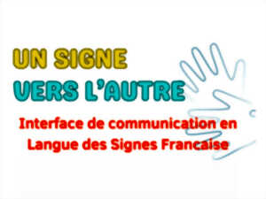 Découverte de la langue des signes
