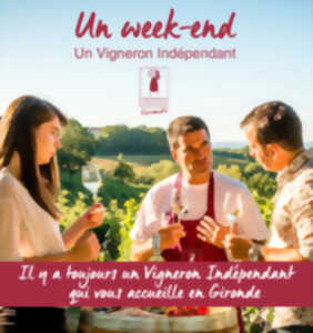 Un Week-End Un Vigneron Indépendant