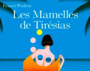 photo Opéra du Rhin : les mamelles de Tirésias