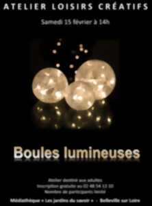 Atelier loisirs créatifs : Boules lumineuses