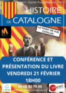 CONFÉRENCE ET PRÉSENTATION DU LIVRE : HISTOIRE DE LA CATALOGNE