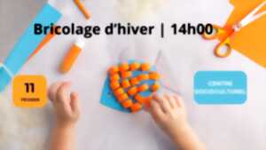 Activité : Bricolage d'hiver