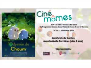 Ciné-mômes : L'Odyssée de Choum