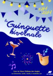 LA GUINGUETTE HIVERNALE
