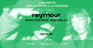 Reymour en concert à la Grenze