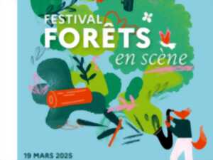 FESTIVAL FORÊTS EN SCÈNE