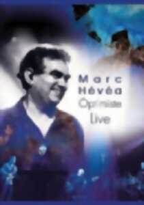 CONCERT MARC HÉVÉA
