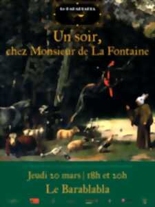 Un soir, chez Monsieur de la Fontaine