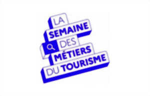 A la découverte des métiers du Tourisme