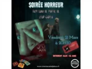 Cinéma : soirée horreur