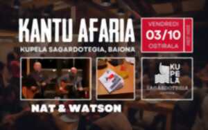 Kantu afaria à la cidrerie Kupela animé par Nat & Watson